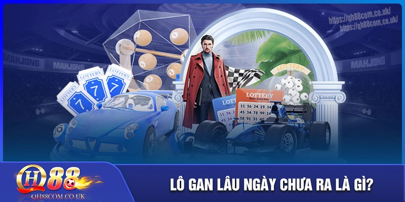 Lô gan lâu ngày chưa ra - Mẹo áp dụng hiệu quả nhất