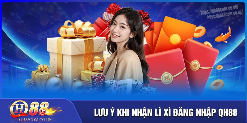 Lưu ý khi tham gia lì xì đăng nhập mỗi ngày