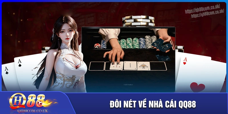 QQ88 - Sân chơi cá cược uy tín, đẳng cấp hàng đầu châu Á